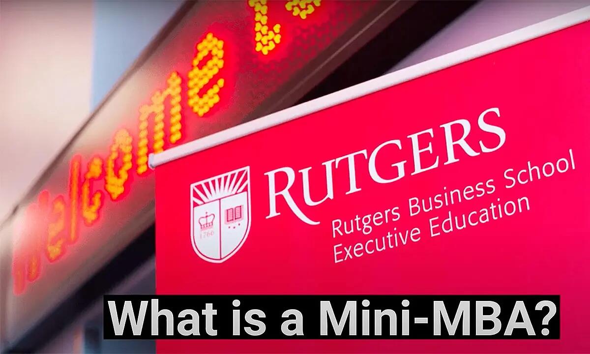 What Is A Mini-MBA? | Rutgers Business School